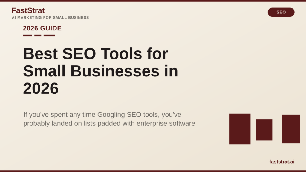 Best SEO Tools for Small Businesses in 2026: Honest Reviews & Pricing